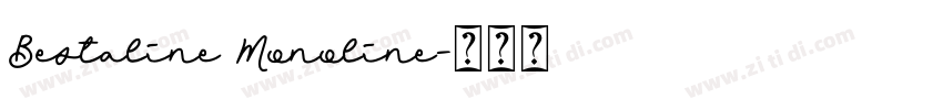 Bestaline Monoline字体转换